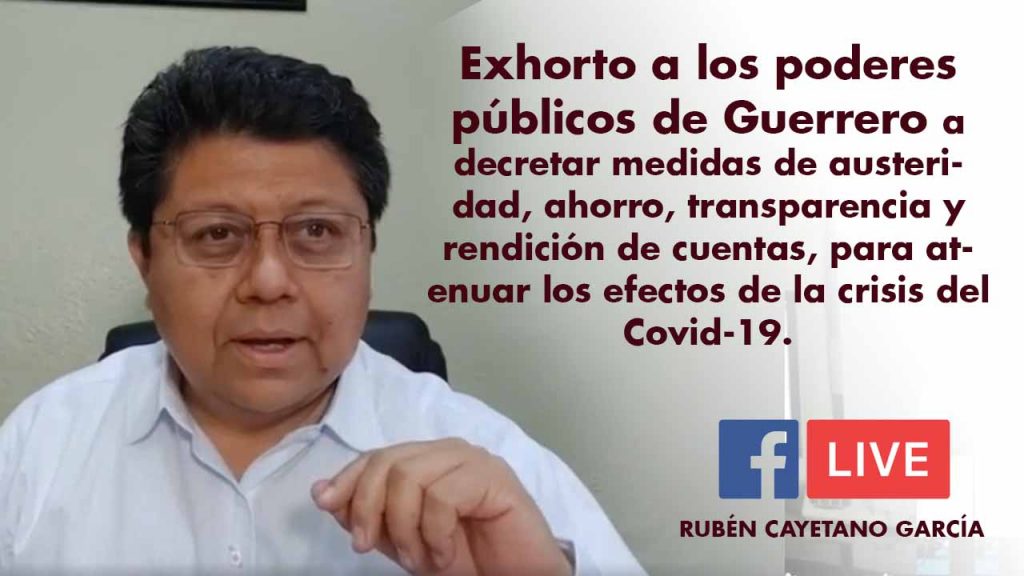 Exhorto a los poderes públicos de Guerrero a decretar medidas de austeridad